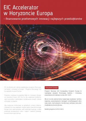 Okładka publikacji o nazwie EIC Accelerator w Horyzoncie Europa – finansowanie przełomowych innowacji najlepszych przedsiębiorstw