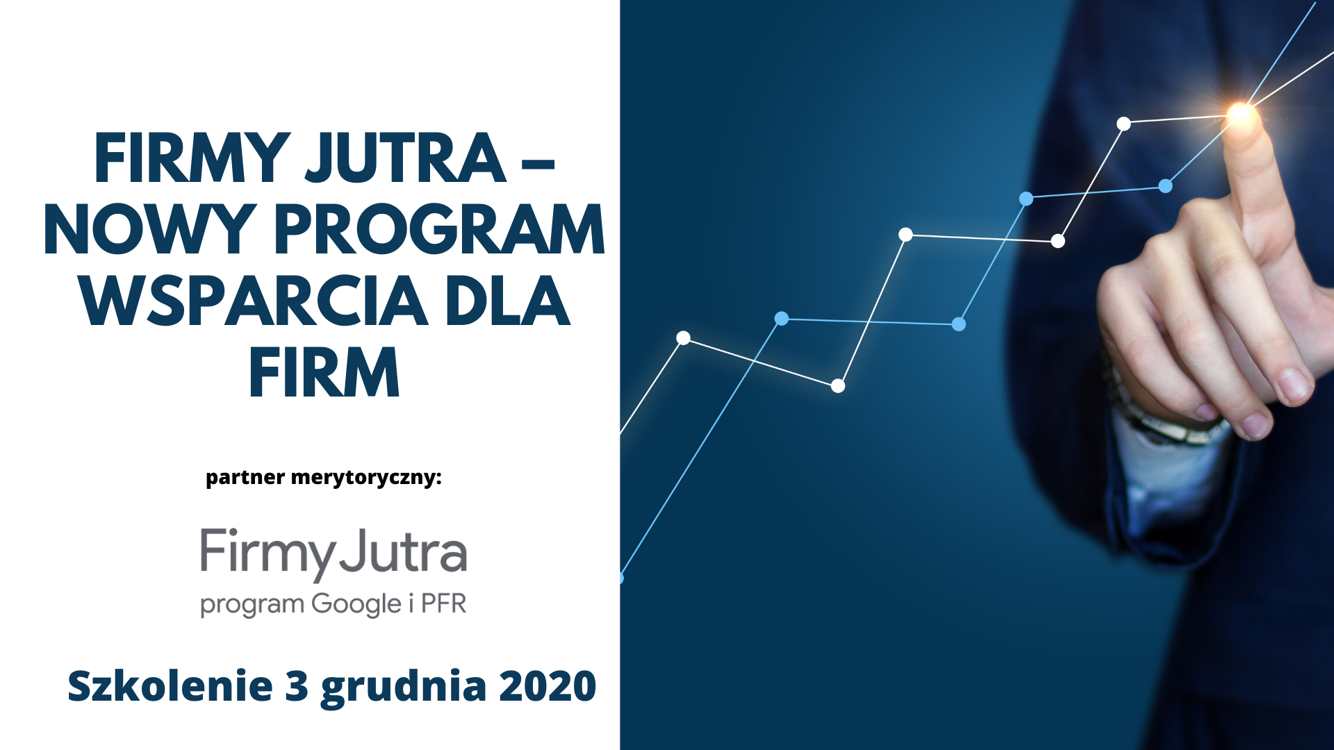 Firmy Jutra – nowy program wsparcia dla firm